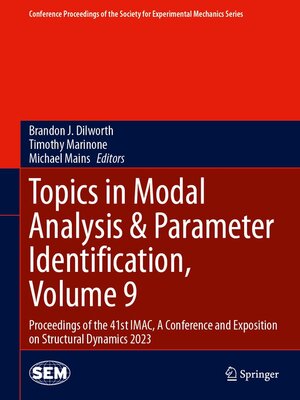 cover image of Topics in Modal Analysis & Parameter Identification, Volume 9